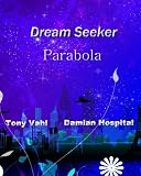 Parabola: DSU Storylines and Short Stories (Dream Seeker)