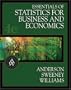 Essentials of Statistics for Business and Economics (with CD-ROM and InfoTrac )