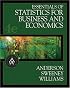 Essentials of Statistics for Business and Economics (with CD-ROM and InfoTrac )