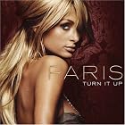 Turn It Up by Paris Hilton