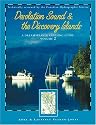 A Dreamspeaker Cruising Guide: Vol.2 - Desolation Sound & the Discovery Islands, 2nd Ed.