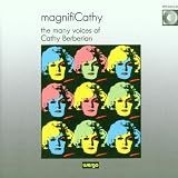 Magnificathy - The Many Voices of Cathy Berberian
