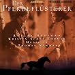 Der Pferdefl�sterer