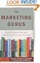The Marketing Gurus: Lessons from the Best Marketing Books of All Time