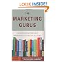 The Marketing Gurus: Lessons from the Best Marketing Books of All Time