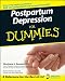 Postpartum Depression For Dummies