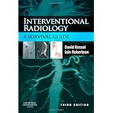 Interventional Radiology: A Survival Guide