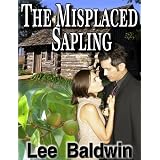 The Misplaced Sapling