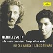 Mendelssohn: Cello Sonatas