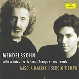 Mendelssohn: Cello Sonatas; Variations; 7 Songs Without Words