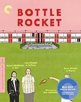 Bottle Rocket: The Criterion Collection [Blu-ray]