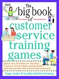 The Big Book of Customer Service Training Games (Big Book Series)