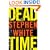 Dead Time (Dr. Alan Gregory)