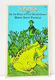 WALDEN or Life In The Woods and ON THE DUTY OF CIVIL DISOBEDIENCE
