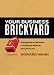 Book Your Business Brickyard: Getting back to the basics to make your business more fun to run.