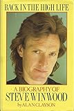 Back in the high life : a biography of Steve Winwood
