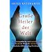 Gro�e Heiler der Welt - Wie energetische und spirituelle Medizin Wunder wirken