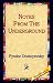 Books : Notes from the Underground
