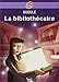 La Bibliothecaire (French Edition)