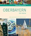 Trends & Lifestyle in Oberbayern - Der S&uuml;den