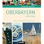 Trends & Lifestyle in Oberbayern - Der S�den von Peter Weilacher