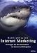 Haifischbecken Internet Marketing: So bringen Sie Ihr Unternehmen im Internet auf Erfolgskurs Haifischbecken Internet Marketing: So bringen Sie Ihr Unternehmen im Internet auf Erfolgskurs