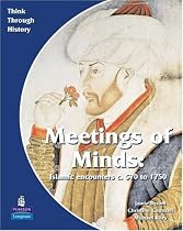 Meeting of Minds: Students Book: A World Study Before 1900 (Think Through History)