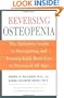 Reversing Osteopenia: The Definitive Guide to Recognizing and Treating Early Bone Loss in Women of All Ages