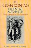 Illness as metaphor