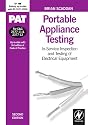 PAT: Portable Appliance Testing: In-Service Inspection and Testing of Electrical Equipment