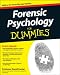 Forensic Psychology For Dummies