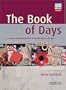 The Book of Days Teacher's Book: A Resource Book of Activities for Special Days in the Year (Cambridge Copy Collection)