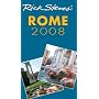 Rick Steves' Rome 2008 (Rick Steves' Rome)