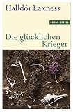 Die glücklichen Krieger.