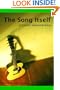 The Song Itself: A Gnostic Remembrance
