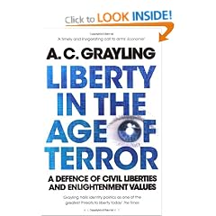 Liberty in the Age of Terror: A Defence of Civil Liberties and Enlightenment Values