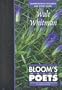 Walt Whitman: Comprehensive Research and Study Guide (Bloom's Major Poets)