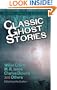 Classic Ghost Stories (Dover Thrift Editions)