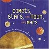 Comets, Stars, the Moon, and Mars: Space Poems and Paintings