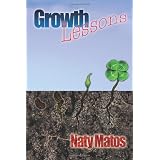 Growth Lessons ~ Naty Matos