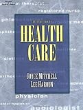 Introduction to Health Care