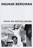 Piove Sul Nostro Amore