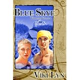 Blue Skye (Woodland Village) ~ Viki Lyn