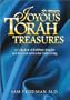 Joyous Torah Treasures: A Collection of Rabbinic Insights and Practical Advice for Daily Living