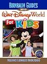 2010 Birnbaum's Disney World For Kids (Birnbaum's Walt Disney World for Kids)