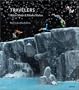 Walter Martin & Paloma Munoz: Travelers