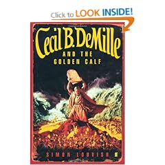 Cecil B. DeMille and the Golden Calf