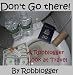 Don't Go There! A Robblogger Look at Travel