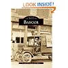 Bangor   (ME)   (Images  of  America)