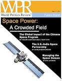 Space Power: A Crowded Field (World Politics Review Features)